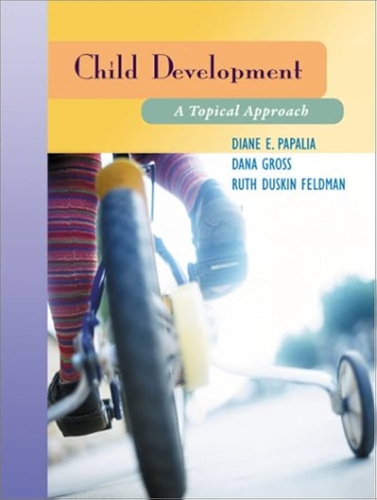 Child Development : A Topical Approach