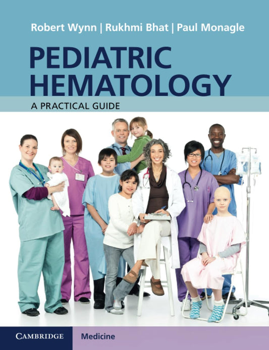 Pediatric Hematology A Practical Guide, 1e